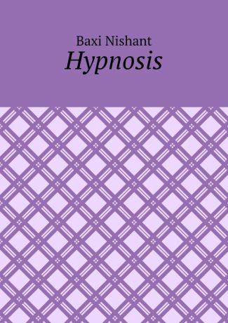 Baxi Nishant Hypnosis