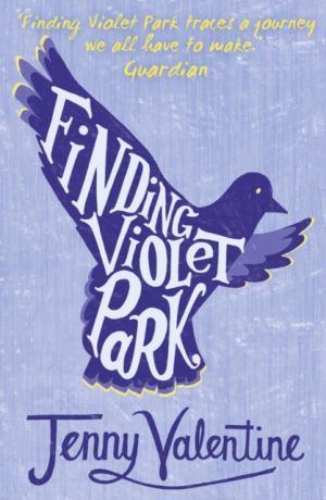 Jenny Valentine Finding Violet Park