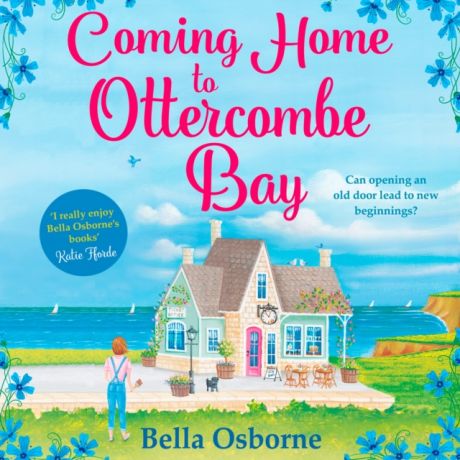 Bella Osborne Coming Home To Ottercombe Bay
