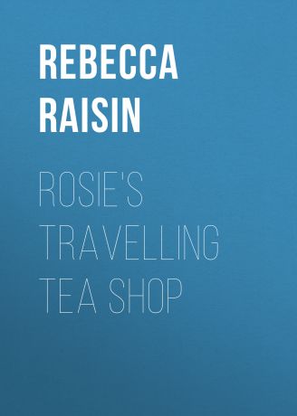 Rebecca Raisin Rosie