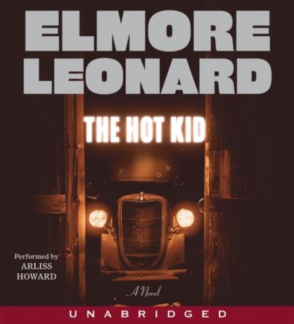 Elmore Leonard Hot Kid