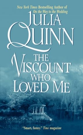 Julia Quinn Viscount Who Loved Me: The Epilogue II