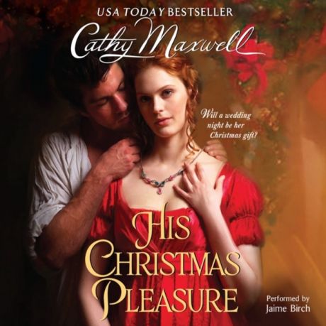 Cathy Maxwell His Christmas Pleasure