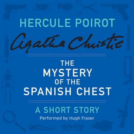 Агата Кристи Mystery of the Spanish Chest