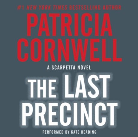 Patricia Cornwell Last Precinct