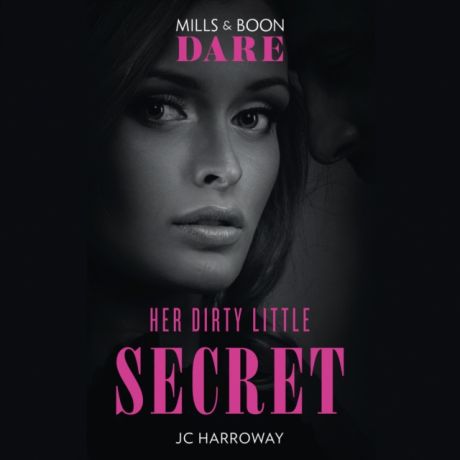 J.C. Harroway Her Dirty Little Secret