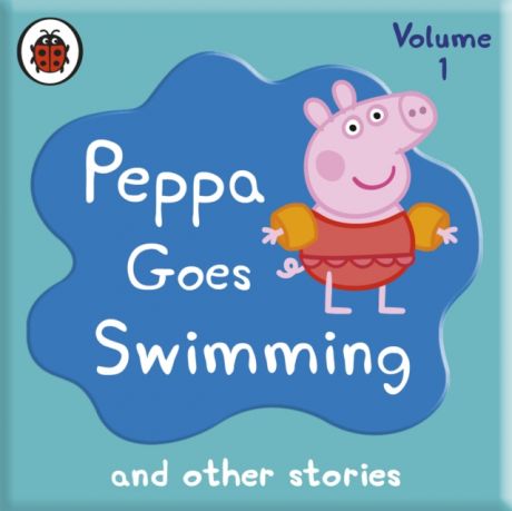 John Sparkes Peppa Pig: Peppa Goes Swimming and Other Audio Stories