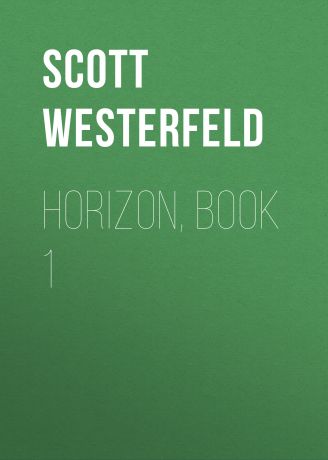 Scott Westerfeld Horizon, Book 1