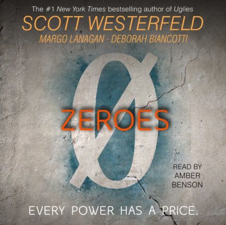 Scott Westerfeld Zeroes