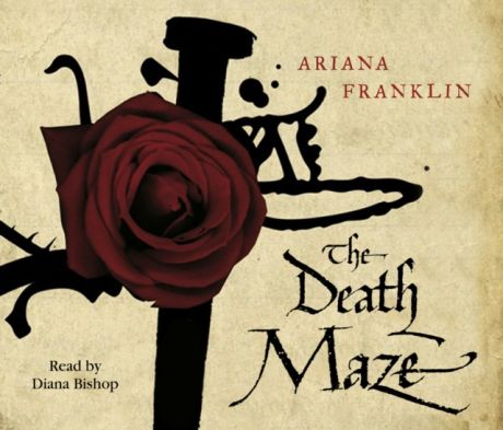 Ariana Franklin Death Maze