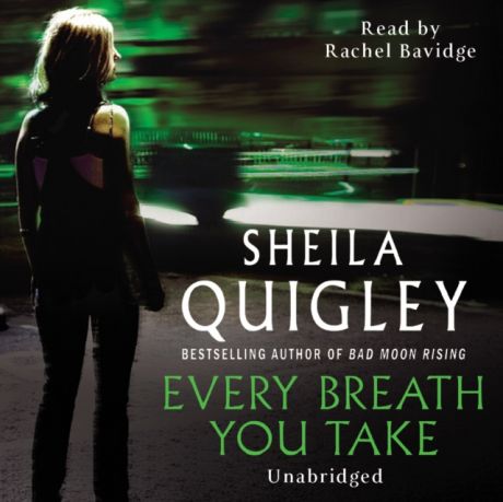 Sheila Quigley Every Breath You Take