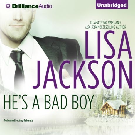 Lisa Jackson He's a Bad Boy