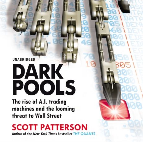 Scott Patterson Dark Pools