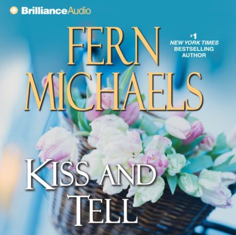 Fern Michaels Kiss and Tell