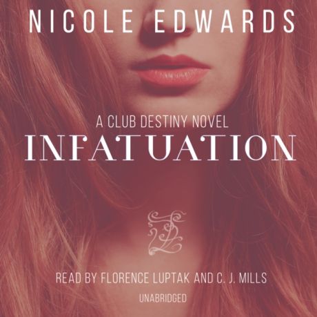Nicole Edwards Infatuation