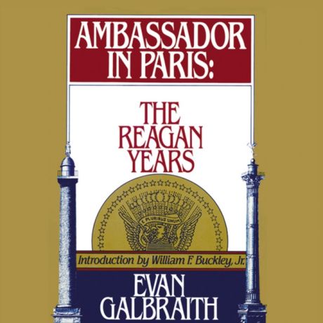 Evan Galbraith Ambassador in Paris