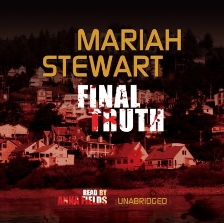 Mariah Stewart Final Truth