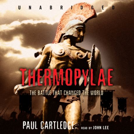 Paul Cartledge Thermopylae