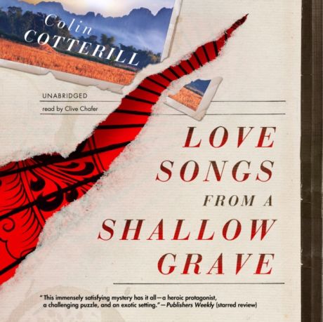 Colin Cotterill Love Songs from a Shallow Grave