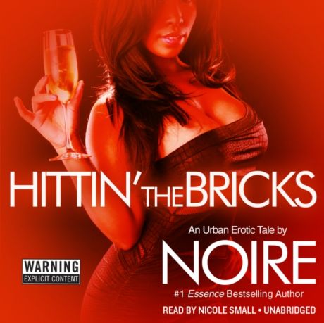 Noire Hittin' the Bricks