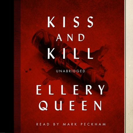 Ellery Queen Kiss and Kill