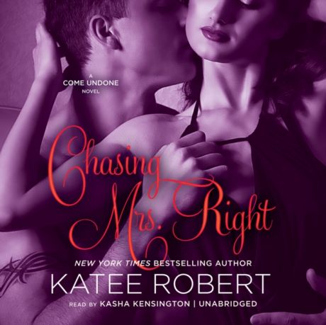 Katee Robert Chasing Mrs. Right