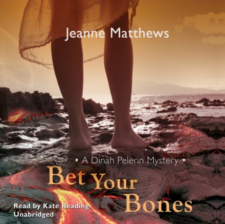 Jeanne Matthews Bet Your Bones