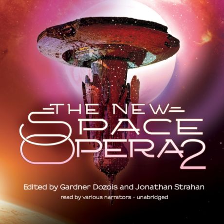 Jonathan Strahan New Space Opera 2