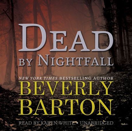 Beverly Barton Dead by Nightfall