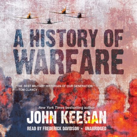 John Keegan History of Warfare