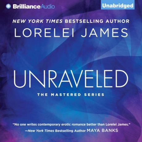 Lorelei James Unraveled