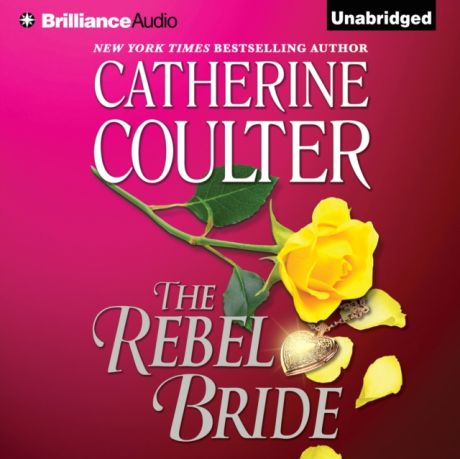 Catherine Coulter Rebel Bride