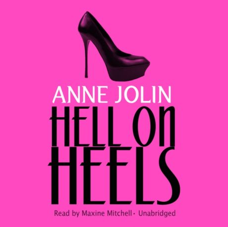 Anne Jolin Hell on Heels