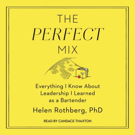PhD Helen Rothberg Perfect Mix