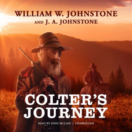 William W. Johnstone Colter's Journey