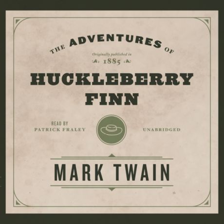 Марк Твен Adventures of Huckleberry Finn