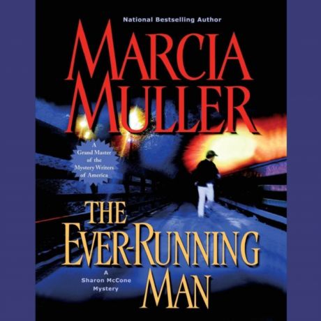 Marcia Muller Ever-Running Man