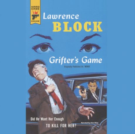 Lawrence Block Grifter