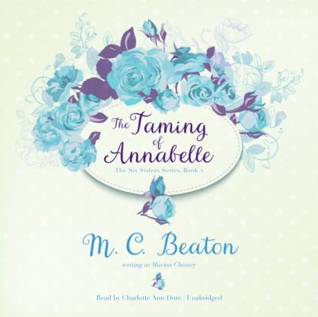 M. C. Beaton Taming of Annabelle