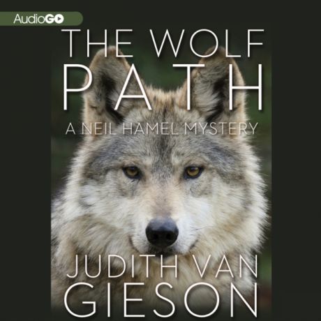 Judith Van Gieson Wolf Path