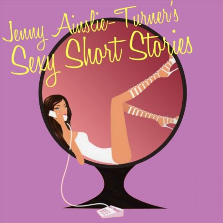 Jenny Ainslie-Turner Sexy Short Stories - BBW Love