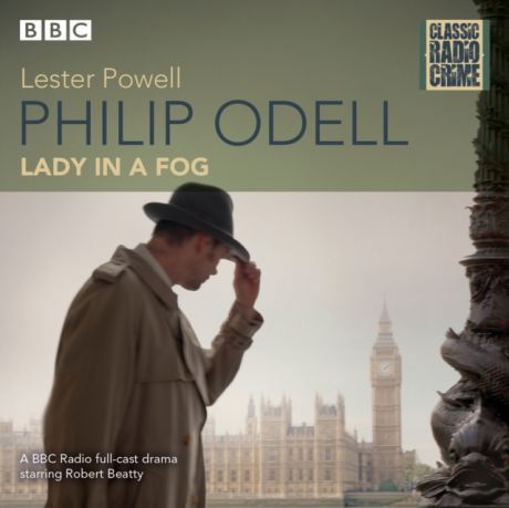 Lester Powell Philip Odell: Lady in a Fog