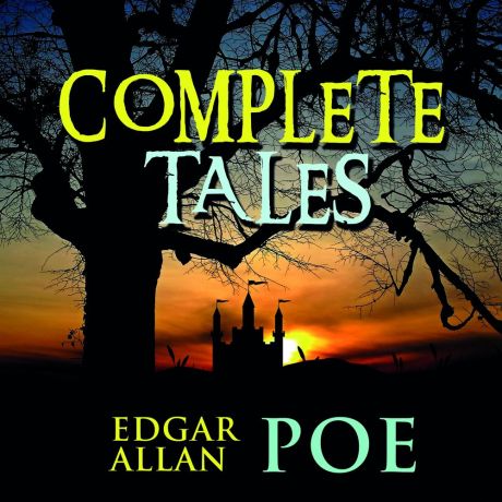 Эдгар Аллан По Complete Tales