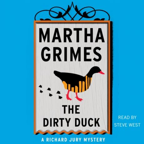 Martha Grimes Dirty Duck