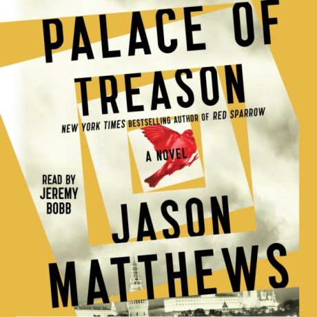 Jason Matthews Palace of Treason