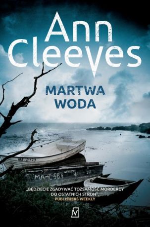 Ann Cleeves Martwa woda