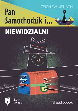 Zbigniew Nienacki Pan Samochodzik i Niewidzialni