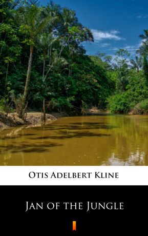 Otis Adelbert Kline Jan of the Jungle
