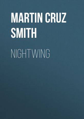 Martin Cruz Smith Nightwing