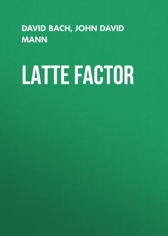 David Bach Latte Factor